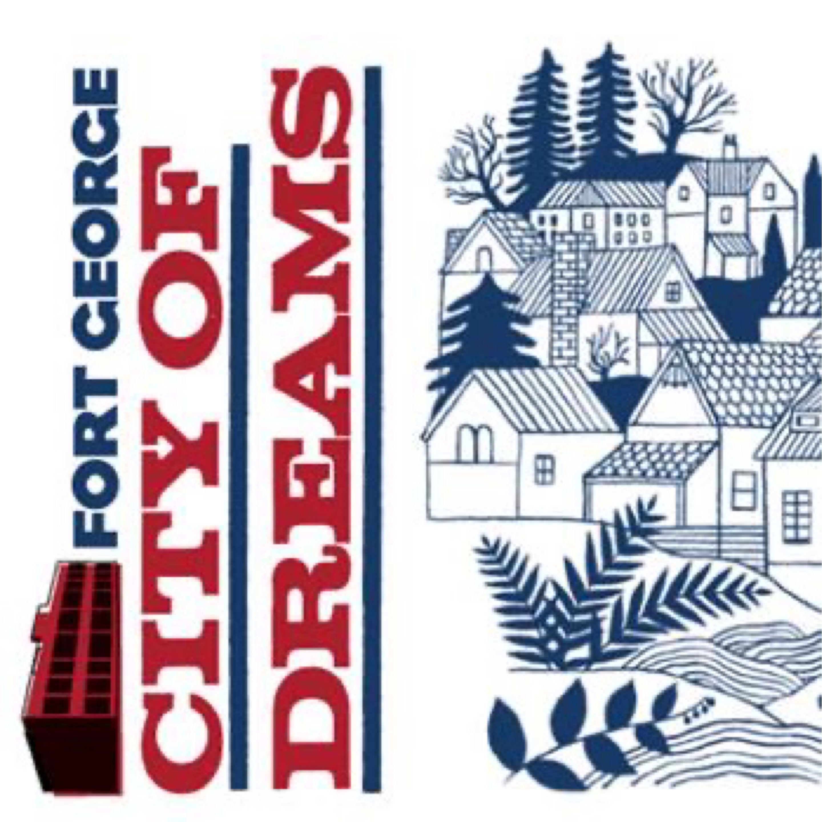 DRAFT-Fort George City of Dreams